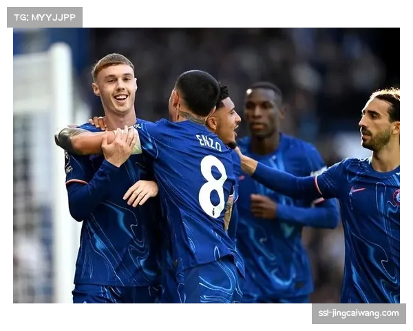 切尔西训练场氛围积极，帕尔默回归与队友互动良好